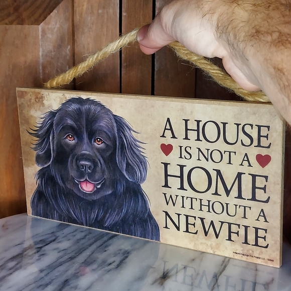 A House Is Not A Home Newfie sign - Picture 3 of 6